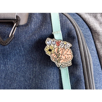 Be Kind To Your Mind Enamel Pin